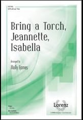 Bring a Torch, Jeanette, Isabella SATB choral sheet music cover